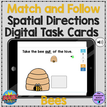 Preview of Match and Follow Spatial Directions Bees Boom Cards Special Ed Distance Learning