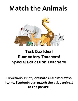 Preview of Match the Animals Task Box! SPED and Elementary