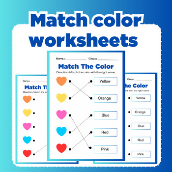Preview of Match the correct color names to the right. Worksheets 1-20