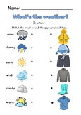 Match the weather to the clothes.
