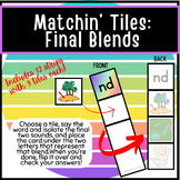 Matchin' Tiles Final Blends Activity Kinder First Second P