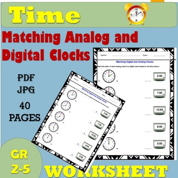 Preview of Matching Analog and Digital Clocks -Tell the Time - Time Worksheets