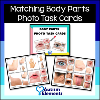 Preview of Matching Body Parts Photo Task Cards- Special Education- Autism