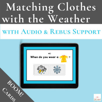 Preview of Matching Clothing Items with the Weather Using Boom Cards™ | Digital 