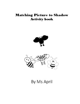 Preview of Matching Picture To shadow  Activity book