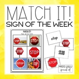 Matching Sign of the Week Independent Work Task 