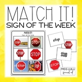 Matching Sign of the Week Independent Work Task