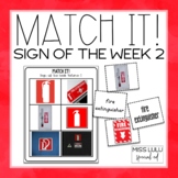 Matching Sign of the Week Volume 2 Independent Work Tasks