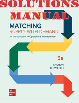 Preview of Matching Supply with Demand: An Introduction to Operations management Gerald