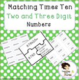 Matching Times Ten: Two and Three Digit Numbers