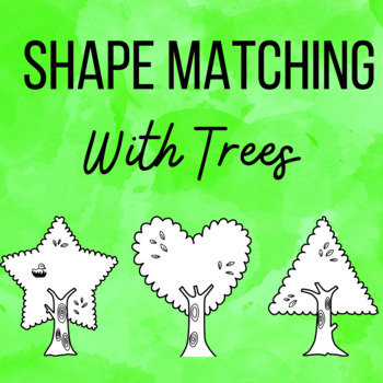 Preview of Matching Tree Shapes
