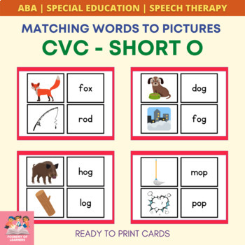 Matching Words To Pictures CVCs Short O Speech Therapy Special ...
