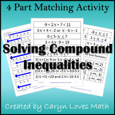 Compound Inequalities-Interval Notation -Matching Activity