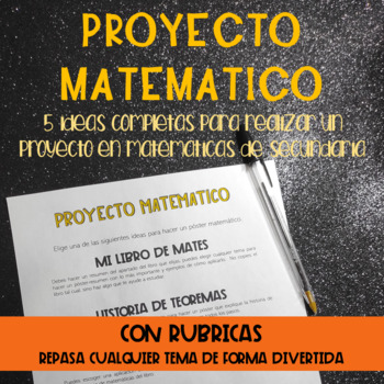 Preview of Matemáticas de secundaria: instrucciones y rúbricas para proyecto de matemáticas