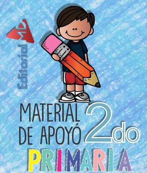 Preview of Material de Apoyo para 2° de Primaria -- Support Material for 2nd of Primary