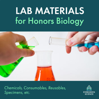 Preview of Materials List for Honors Biology