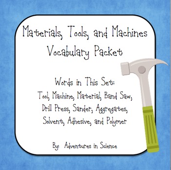 Preview of Materials, Tools, and Machines Vocabulary Packet