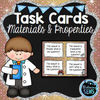 Preview of Materials and Properties Task Cards - Write the Question