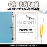 Maternity Leave Binder EDITABLE, Long Term Sub & Extended 