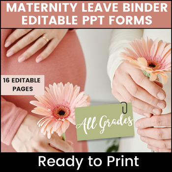 Preview of Maternity Leave Binder & Letter to Parents Editable Ppt Forms for Long-Term Sub