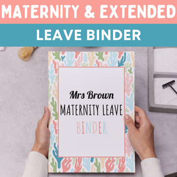 Preview of Maternity Leave Binder Long Term Sub Binder Editable Powerpoint Google Slides