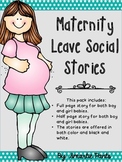 Maternity Leave Social Story