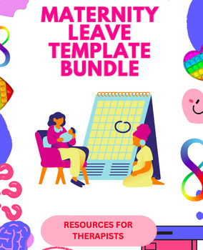Preview of Maternity Leave Template Bundle for Therapists