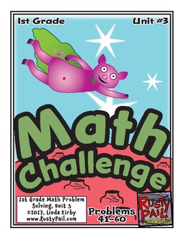 Preview of Math-1st Grade, Month 3: Challenge Problem Solving (Questions 41-60)