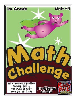 Preview of Math-1st, Grade, Month 4: Challenge Problem Solving (Questions 61-80)