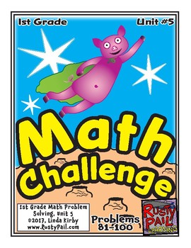 Preview of Math-1st, Grade-Month 5: Challenge Problem Solving (Questions 81-100)