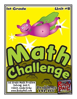 Preview of Math-1st Grade-Month 8, Challenge Problem Solving (Questions 141-160)