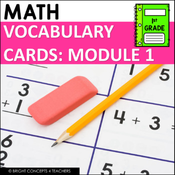 Preview of Math Vocabulary Cards 1st Grade - MODULE 1