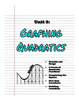 Preview of Math 2: Graphing Quadratic Functions Unit