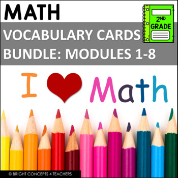 Preview of Math Vocabulary Cards 2nd Grade - BUNDLE Modules 1-8