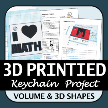 Preview of Math 3D Printing Volume Project | Students Create a Key Chain! | TinkerCAD | PBL