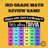 Math: 3rd Grade Unit 3 Review - Aligns with iReady™ Unit 3