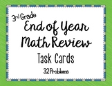 Math - 3rd grade End of Year Math Review Task Cards