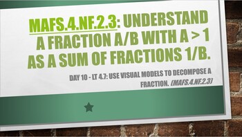 Preview of Math - 4.NF.2.3 - 9 Day Power-point Lesson