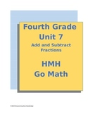 Go Math - 4th Grade Unit 7 Add and Subtract Fractions