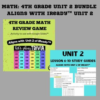 Preview of Math: 4th Grade Unit 2 BUNDLE - Aligns with iReady™ Unit 2