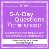 Math 5-A-Day ACT Prep Skills - Daily Question Sets for 4 Weeks
