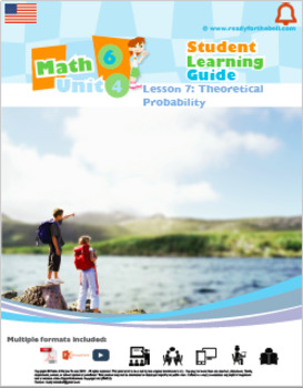 Preview of Grade 6: Math: Statistics: L4: Theoretical Probability 6.SP.B.4 6.SP.B.5