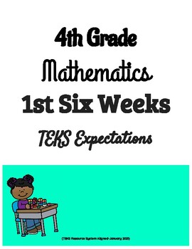 Preview of WHOLE YEAR 4th Grade Math Six Weeks Outline