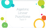 Math 7, Topic 9: Algebra: Linear Functions Complete Lesson Plan