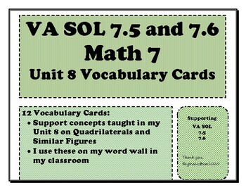 Preview of Math 7 Virginia VA SOL 7.5, 7.6 Vocab Cards for Unit 8 on Quads/Similar Figures