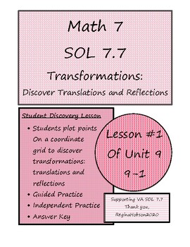 Preview of Math 7 Virginia VA SOL 7.7 Discovering Transformations Lesson 9-1