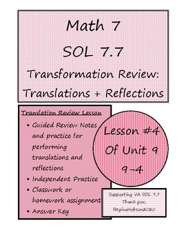 Preview of Math 7 Virginia VA SOL 7.7 Transformations: Translations/Reflections Lesson 9-4