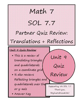 Preview of Math 7 Virginia VA SOL 7.7 Translations and Reflections Quiz Review 9-5