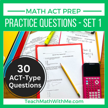Preview of Math ACT Prep - Practice Questions - Set 1
