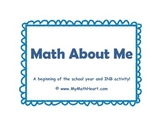 Math About Me - Beginning of the Year Activity